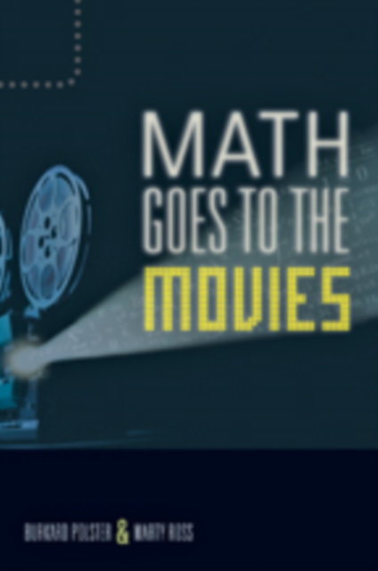 Math Goes to the Movies, Paperback / softback Book
