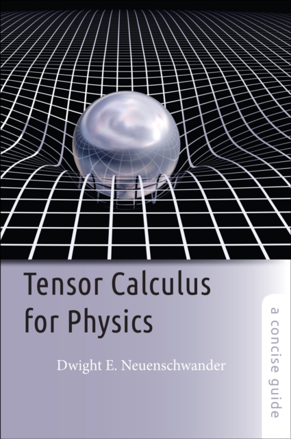 Tensor Calculus for Physics, EPUB eBook