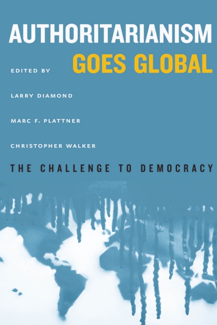 Authoritarianism Goes Global, EPUB eBook