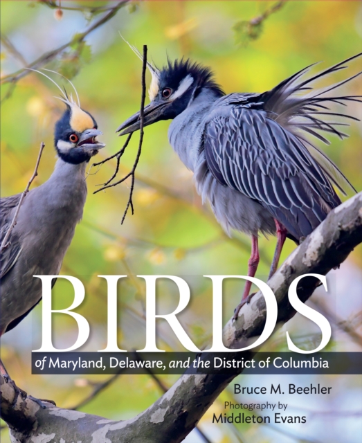 Birds of Maryland, Delaware, and the District of Columbia, EPUB eBook