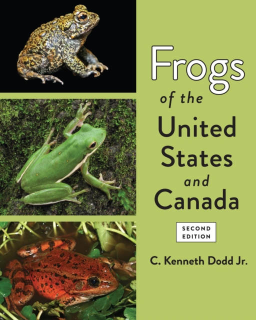 Frogs of the United States and Canada, EPUB eBook