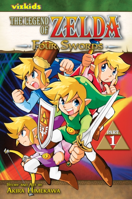 The Legend of Zelda, Vol. 6 : Four Swords - Part 1, Paperback / softback Book