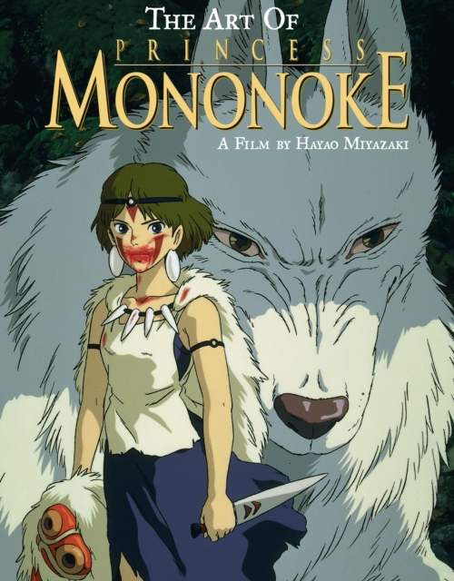 The Art of Princess Mononoke, Hardback Book