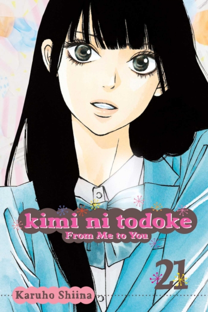 Kimi ni Todoke: From Me to You, Vol. 21, Paperback / softback Book