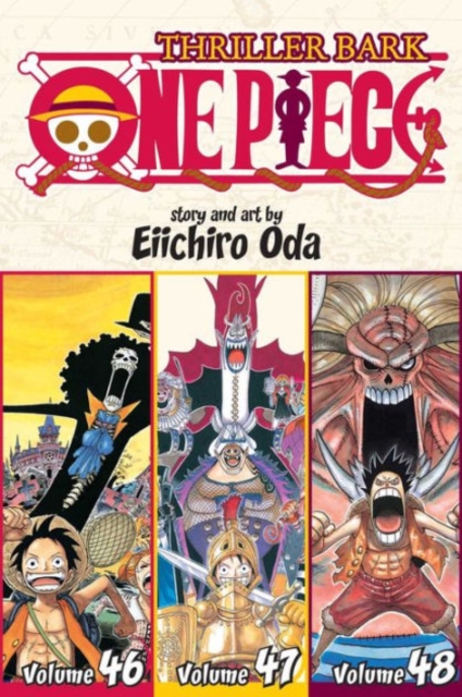 One Piece (Omnibus Edition), Vol. 16 : Includes vols. 46, 47 & 48, Paperback / softback Book