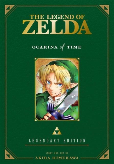 The Legend of Zelda: Ocarina of Time -Legendary Edition-, Paperback / softback Book