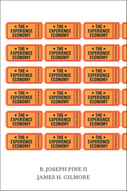 The Experience Economy, Updated Edition, Paperback Book