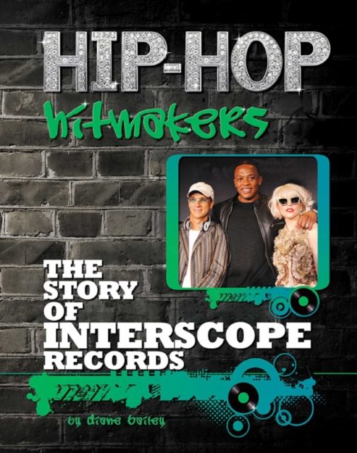 The Story of Interscope Records, EPUB eBook