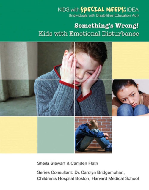 Something's Wrong! : Kids with Emotional Disturbance, EPUB eBook