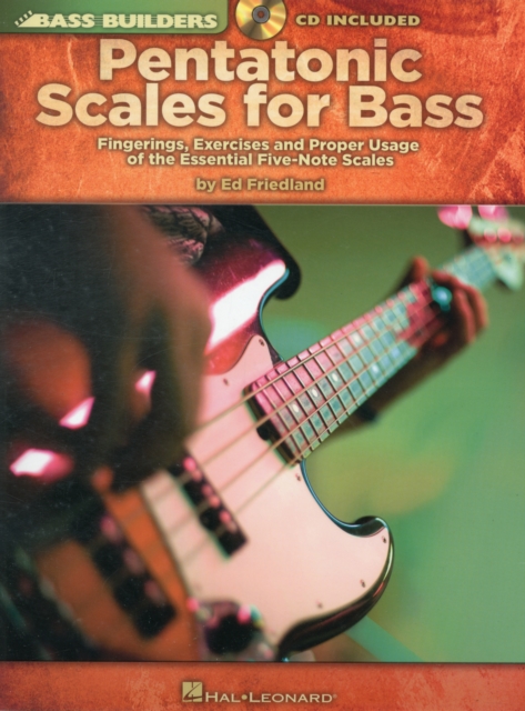 Pentatonic Scales for Bass : Fingerings, Exercises and Proper Usage of the Essential Five-Note Scales, Book Book