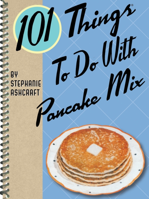 101 Things to do With Pancake Mix, EPUB eBook