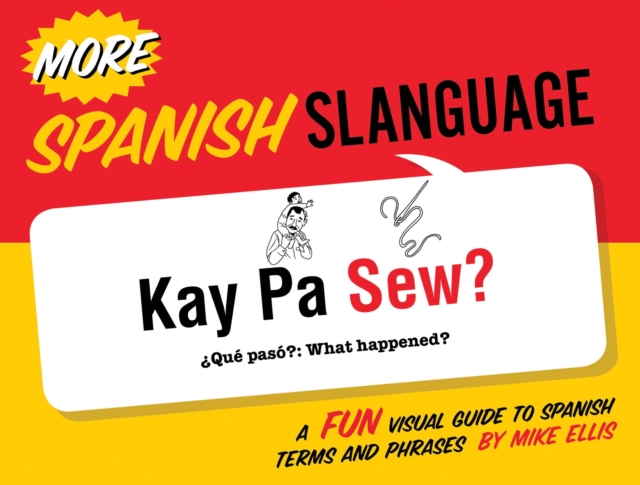 More Spanish Slanguage, EPUB eBook