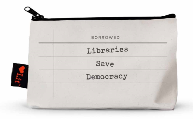 Libraries Save Democracy Pencil Pouch, Other printed item Book