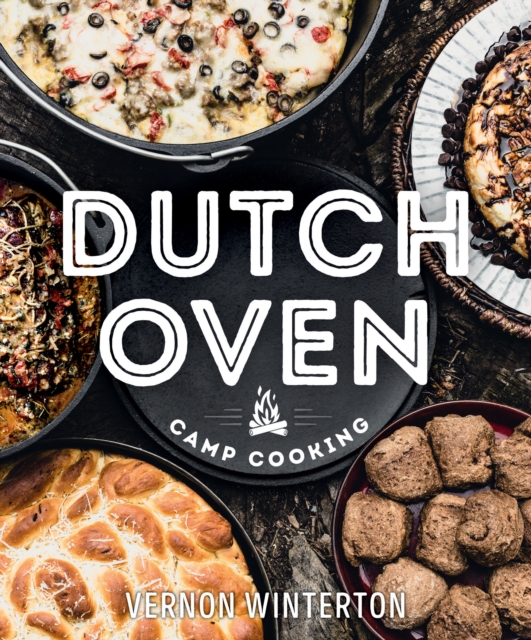 Dutch Oven Camp Cooking, EPUB eBook
