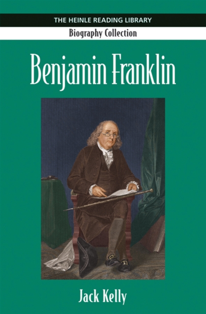 Benjamin Franklin : Heinle Reading Library Biography Collection, Paperback / softback Book