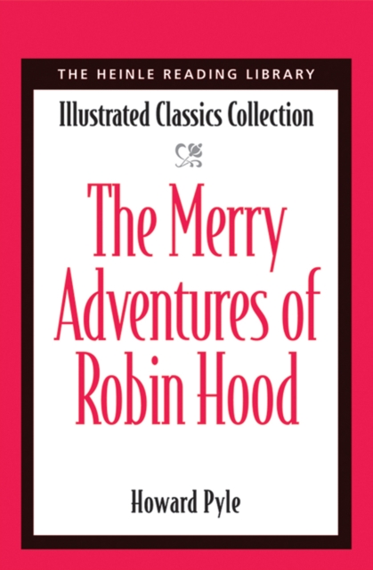 The Merry Adventures of Robin Hood : Heinle Reading Library, Paperback / softback Book