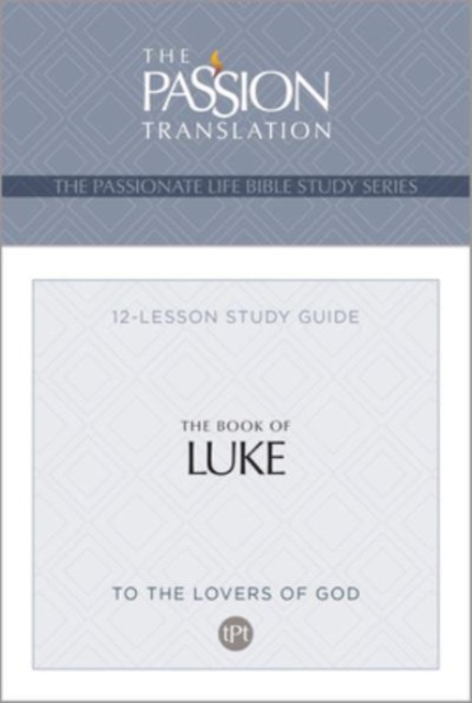 Tpt the Book of Luke : 12-Lesson Study Guide, Paperback / softback Book