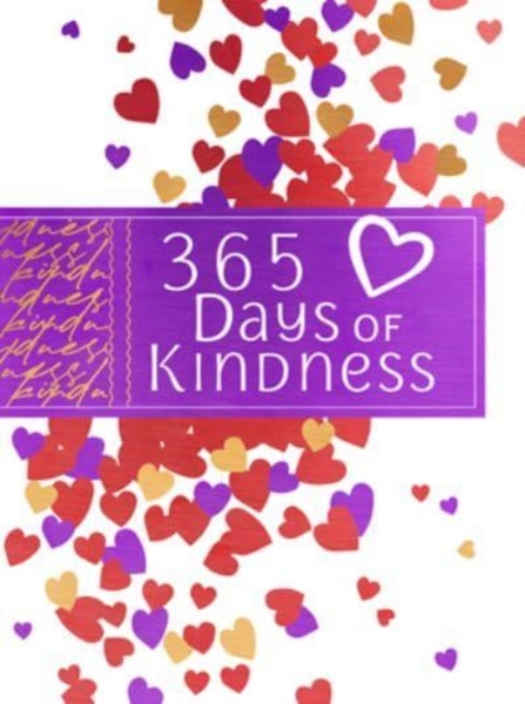 365 Days of Kindness : Daily Devotions, Leather / fine binding Book