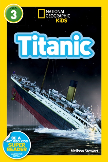 National Geographic Kids Readers: Titanic, Paperback / softback Book