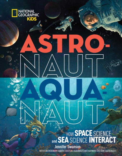 Astronaut - Aquanaut, Hardback Book