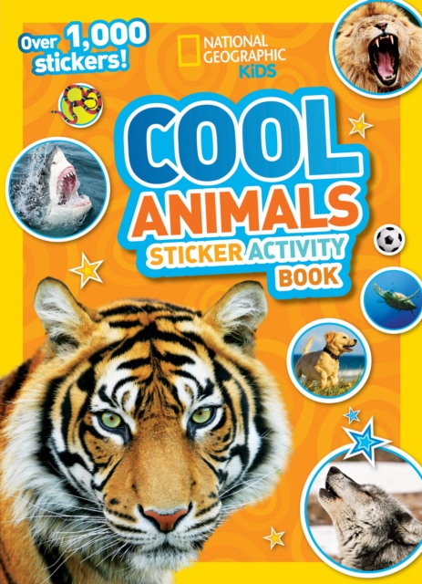Cool Animals Sticker Activity Book : Over 1,000 Stickers!, Paperback / softback Book