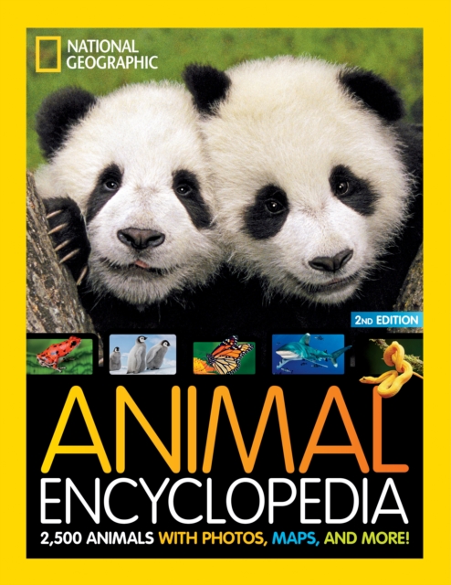 Animal Encyclopedia : 2,500 Animals with Photos, Maps, and More!, Hardback Book