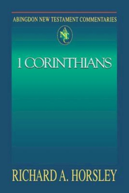 Abingdon New Testament Commentaries: 1 Corinthians, EPUB eBook
