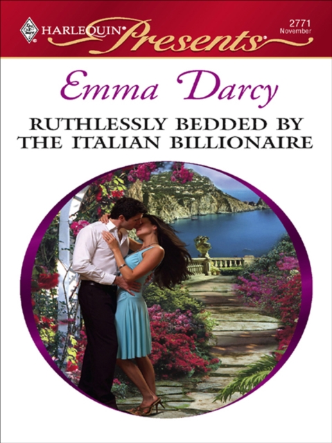 Ruthlessly Bedded by the Italian Billionaire, EPUB eBook