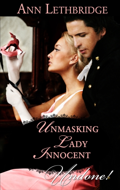 Unmasking Lady Innocent, EPUB eBook