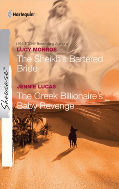 The Sheikh's Bartered Bride and The Greek Billionaire's Baby Revenge, EPUB eBook