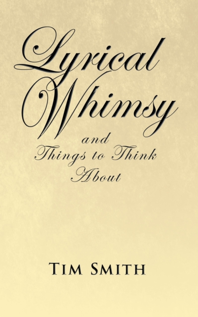 Lyrical Whimsy and Things to Think About, EPUB eBook