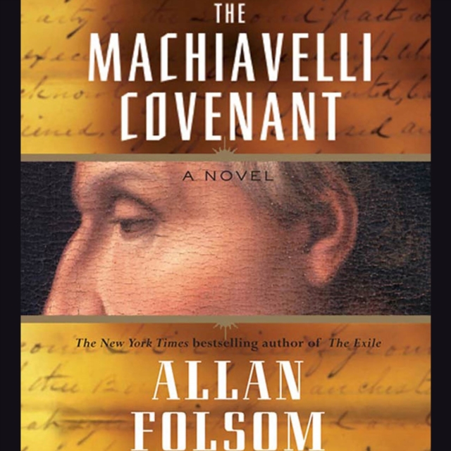 The Machiavelli Covenant : A Novel, eAudiobook MP3 eaudioBook