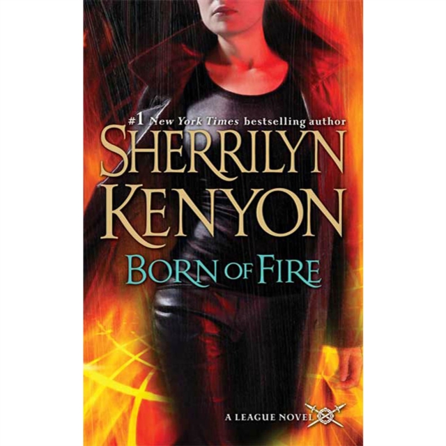 Born of Fire : The League: Nemesis Rising, eAudiobook MP3 eaudioBook