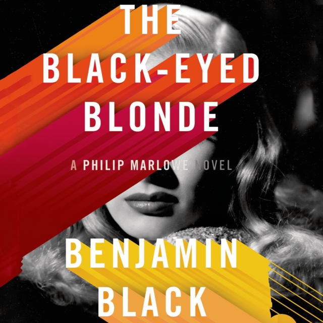 The Black-Eyed Blonde : A Novel, eAudiobook MP3 eaudioBook