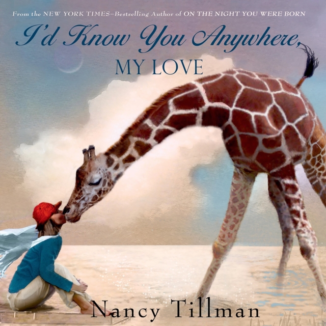 I'd Know You Anywhere, My Love, eAudiobook MP3 eaudioBook