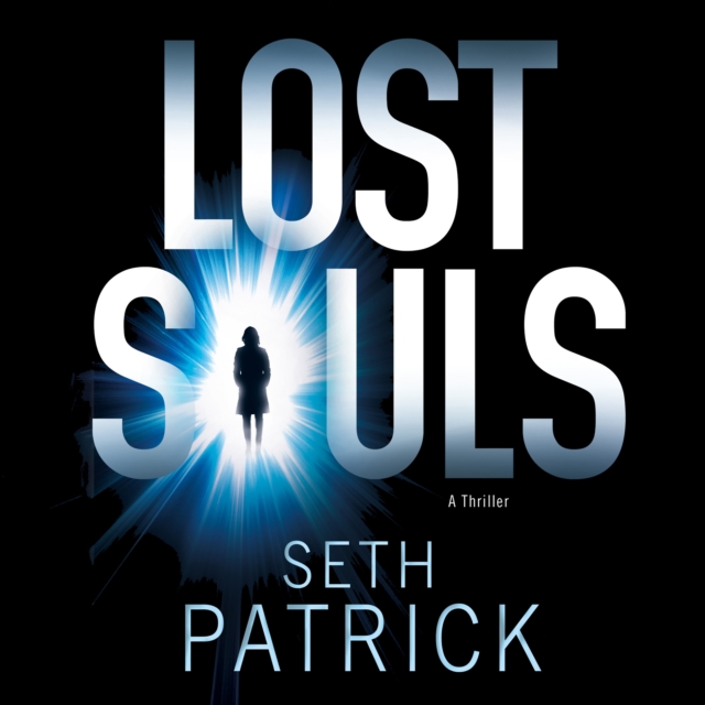 Lost Souls : A Thriller, eAudiobook MP3 eaudioBook