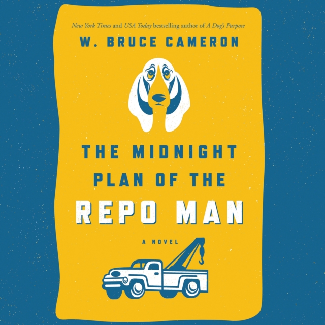 The Midnight Plan of the Repo Man : A Novel, eAudiobook MP3 eaudioBook