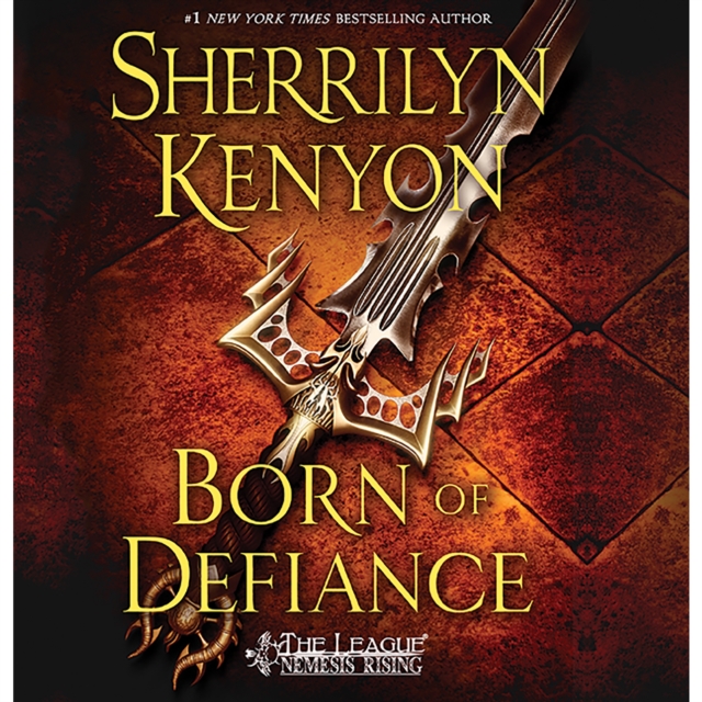 Born of Defiance : The League: Nemesis Rising, eAudiobook MP3 eaudioBook