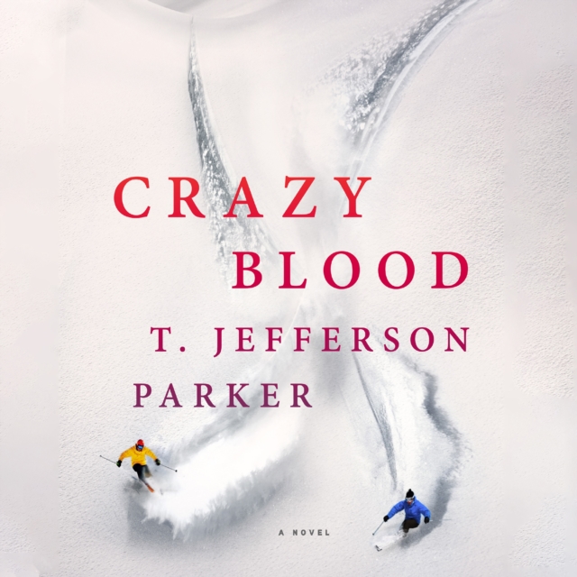 Crazy Blood : A Novel, eAudiobook MP3 eaudioBook