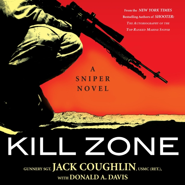 Kill Zone : A Sniper Novel, eAudiobook MP3 eaudioBook