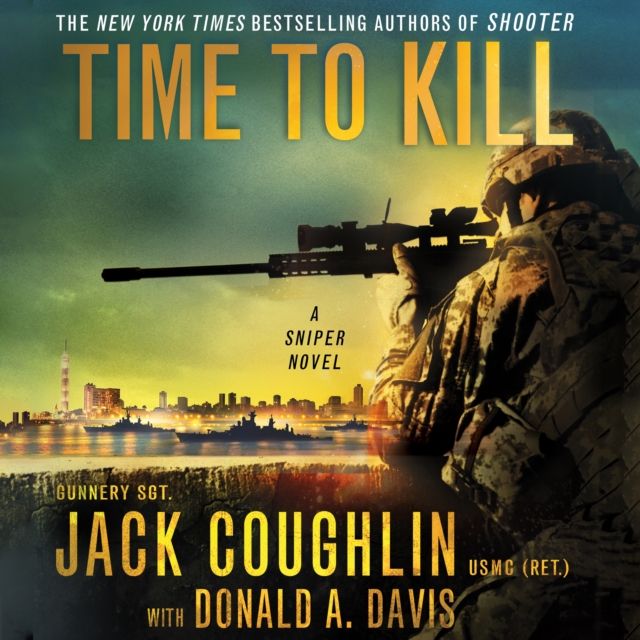 Time to Kill : A Sniper Novel, eAudiobook MP3 eaudioBook
