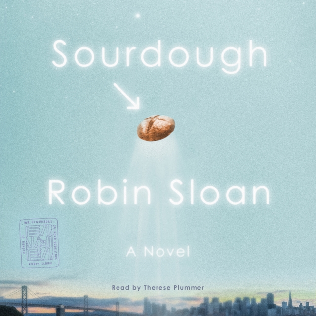 Sourdough : A Novel, eAudiobook MP3 eaudioBook