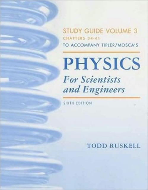 Study Guide for Physics for Scientists and Engineers Volume 3 (34-41), Paperback / softback Book
