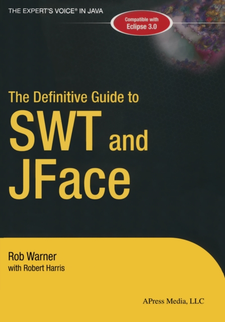 The Definitive Guide to SWT and JFace, PDF eBook