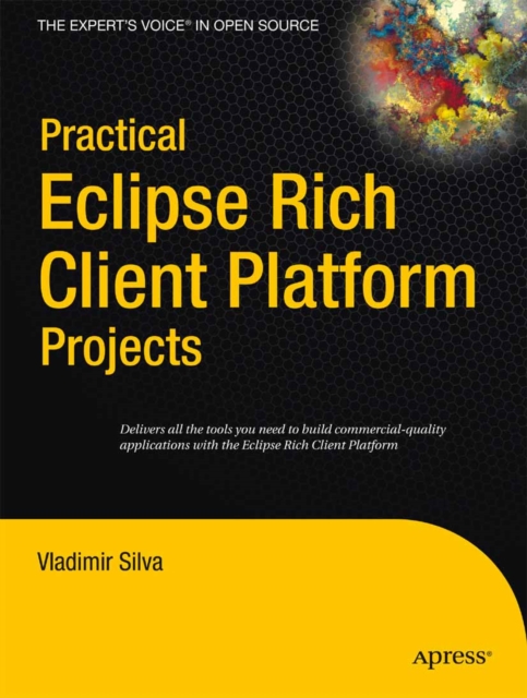 Practical Eclipse Rich Client Platform Projects, PDF eBook