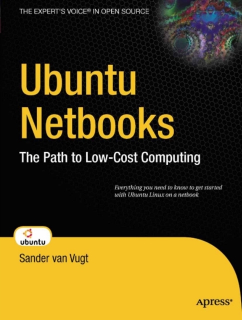 Ubuntu Netbooks : The Path to Low-Cost Computing, PDF eBook