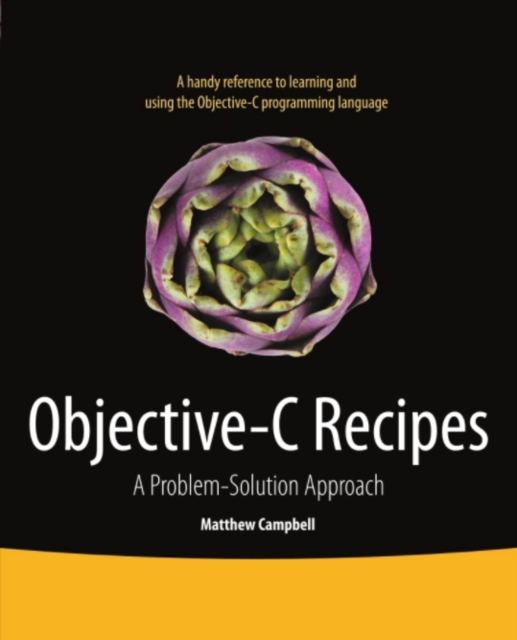 Objective-C Recipes : A Problem-Solution Approach, PDF eBook