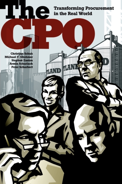 The CPO : Transforming Procurement in the Real World, Paperback / softback Book