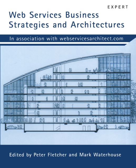 Web Services Business Strategies and Architectures, PDF eBook