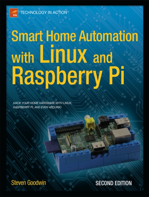 Smart Home Automation with Linux and Raspberry Pi, PDF eBook